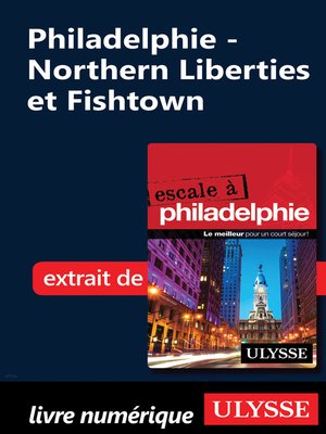 cover image of Philadelphie--Northern Liberties et Fishtown
